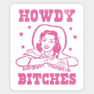 Howdy Bitches Retro Cowgirl Pink Sticker